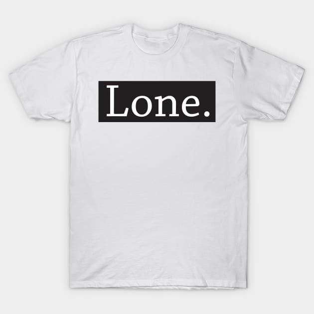 LONE 01 T-Shirt by ainolnazreen